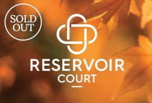 Reservoir Court - sold out
